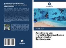 Capa do livro de Auswirkung von Marketing-Kommunikation in touristischen Destinationen 