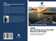 Обложка CUBA Ein Ausflug durch die Zeit. Band II und Finale