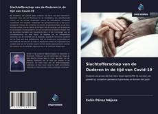 Borítókép a  Slachtofferschap van de Ouderen in de tijd van Covid-19 - hoz