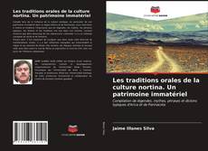 Portada del libro de Les traditions orales de la culture nortina. Un patrimoine immatériel