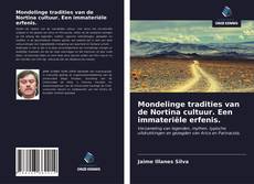 Bookcover of Mondelinge tradities van de Nortina cultuur. Een immateriële erfenis.