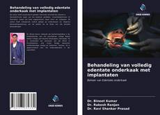 Copertina di Behandeling van volledig edentate onderkaak met implantaten