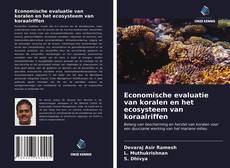 Bookcover of Economische evaluatie van koralen en het ecosysteem van koraalriffen