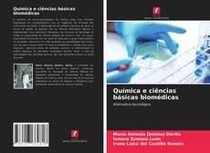 Copertina di Química e ciências básicas biomédicas