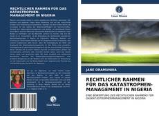 Capa do livro de RECHTLICHER RAHMEN FÜR DAS KATASTROPHEN- MANAGEMENT IN NIGERIA 