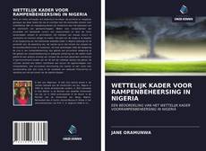 Bookcover of WETTELIJK KADER VOOR RAMPENBEHEERSING IN NIGERIA