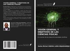 Buchcover von VISIÓN GENERAL Y OBJETIVOS DE LAS CIENCIAS FÍSICAS