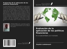 Couverture de Evaluación de la aplicación de las políticas financieras