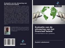 Bookcover of Evaluatie van de uitvoering van het financieel beleid