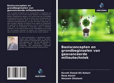 Bookcover of Basisconcepten en grondbeginselen van geavanceerde milieutechniek