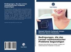 Couverture de Bedingungen, die das Lernen mathematischer Probleme begünstigen