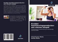 Bookcover of Kruiden haarkleuringsproducten- een nieuwe aanpak