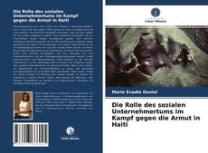 Copertina di Die Rolle des sozialen Unternehmertums im Kampf gegen die Armut in Haïti