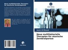 Capa do livro de Neue multifaktorielle Therapien für ataxische Zerebralparese 