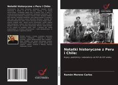 Borítókép a  Notatki historyczne z Peru i Chile: - hoz