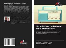 Cittadinanza, pubblico e radio comunitarie kitap kapağı