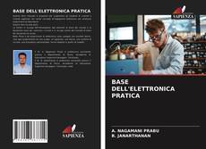 Portada del libro de BASE DELL'ELETTRONICA PRATICA