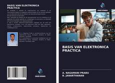 Bookcover of BASIS VAN ELEKTRONICA PRACTICA