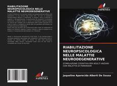 Borítókép a  RIABILITAZIONE NEUROPSICOLOGICA NELLE MALATTIE NEURODEGENERATIVE - hoz