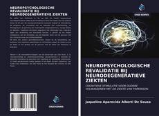 Bookcover of NEUROPSYCHOLOGISCHE REVALIDATIE BIJ NEURODEGENERATIEVE ZIEKTEN