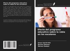 Couverture de Efecto del programa educativo sobre la rabia en los escolares