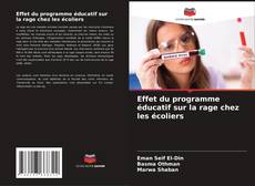 Effet du programme éducatif sur la rage chez les écoliers kitap kapağı