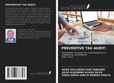 Couverture de PREVENTIVE TAX AUDIT: