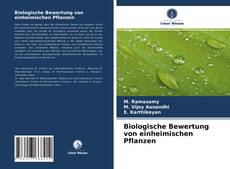 Couverture de Biologische Bewertung von einheimischen Pflanzen