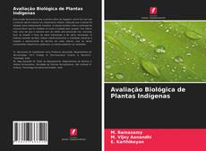 Portada del libro de Avaliação Biológica de Plantas Indígenas