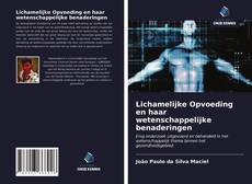 Copertina di Lichamelijke Opvoeding en haar wetenschappelijke benaderingen