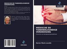 Couverture de MEDISCHE EN TANDHEELKUNDIGE VERDEDIGING