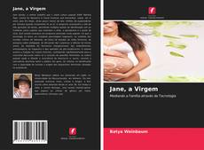 Copertina di Jane, a Virgem