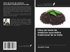 Couverture de Libro de texto de medicina ayurvédica tradicional de la India