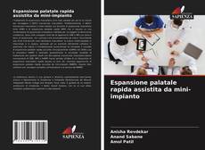 Обложка Espansione palatale rapida assistita da mini-impianto