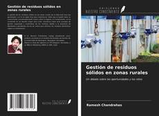 Couverture de Gestión de residuos sólidos en zonas rurales