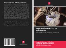 Обложка Impressão em 3D na pandemia