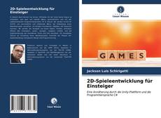 Couverture de 2D-Spieleentwicklung für Einsteiger