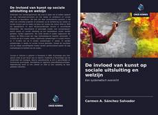 Bookcover of De invloed van kunst op sociale uitsluiting en welzijn