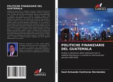 Portada del libro de POLITICHE FINANZIARIE DEL GUATEMALA