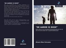 Bookcover of "DE AARDE IS DOOF"