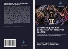 Bookcover of Verbetering van het beheer van het leren van spelling