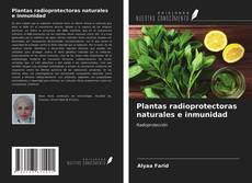 Couverture de Plantas radioprotectoras naturales e inmunidad