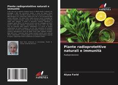 Bookcover of Piante radioprotettive naturali e immunità