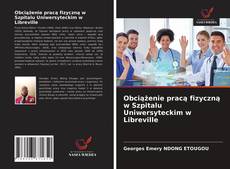 Borítókép a  Obciążenie pracą fizyczną w Szpitalu Uniwersyteckim w Libreville - hoz