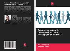 Buchcover von Comportamento do Consumidor: Uma Percepção (Volume 2)