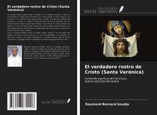 El verdadero rostro de Cristo (Santa Verónica) kitap kapağı