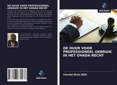 Bookcover of DE HUUR VOOR PROFESSIONEEL GEBRUIK IN HET OHADA RECHT