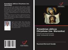 Buchcover von Prawdziwe oblicze Chrystusa (św. Weronika)