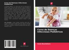 Buchcover von Curso de Doenças Infecciosas Pediátricas