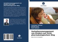 Copertina di Verhaltensmanagement von Kindern auf nicht-pharmakologischem Weg